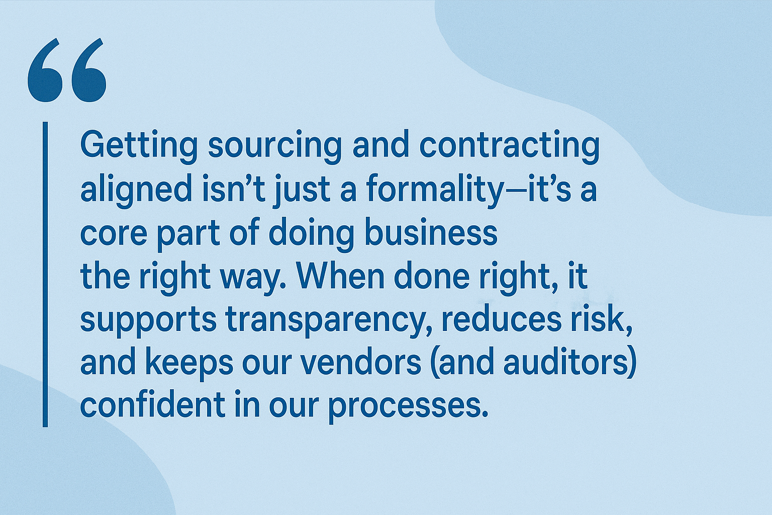 image with block quote about the importance of matching contract and sourcing terms